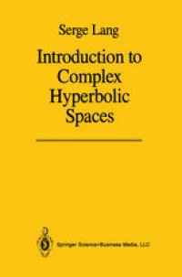 cover of the book Introduction to Complex Hyperbolic Spaces