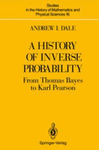 cover of the book A History of Inverse Probability: From Thomas Bayes to Karl Pearson