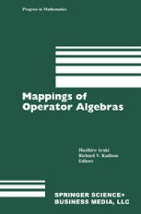 cover of the book Mappings of Operator Algebras: Proceedings of the Japan—U.S. Joint Seminar, University of Pennsylvania, 1988