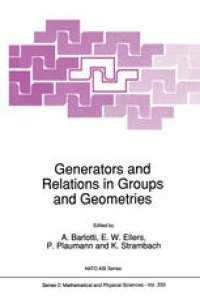 cover of the book Generators and Relations in Groups and Geometries