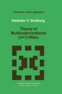 cover of the book Theory of Multicodimensional (n+1)-Webs