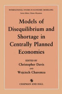 cover of the book Models of Disequilibrium and Shortage in Centrally Planned Economies