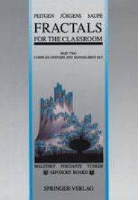 cover of the book Fractals for the Classroom: Part Two: Complex Systems and Mandelbrot Set