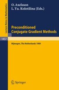 cover of the book Preconditioned Conjugate Gradient Methods: Proceedings of a Conference held in Nijmegen, The Netherlands, June 19–21, 1989