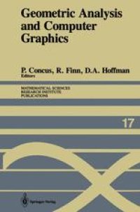 cover of the book Geometric Analysis and Computer Graphics: Proceedings of a Workshop held May 23–25, 1988