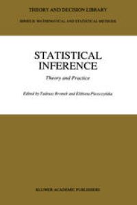 cover of the book Statistical Inference: Theory and Practice