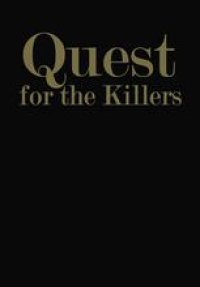 cover of the book Quest for the Killers