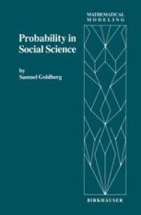 cover of the book Probability in Social Science: Seven Expository Units Illustrating the Use of Probability Methods and Models, with Exercises, and Bibliographies to Guide Further Reading in the Social Science and Mathematics Literatures