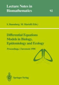 cover of the book Differential Equations Models in Biology, Epidemiology and Ecology: Proceedings of a Conference held in Claremont California, January 13–16, 1990