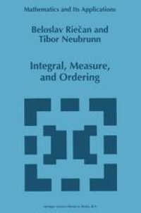 cover of the book Integral, Measure, and Ordering