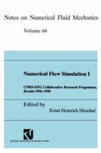 cover of the book Numerical Flow Simulation I: CNRS-DFG Collaborative Research Programme, Results 1996–1998