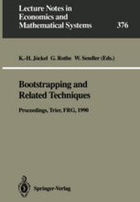 cover of the book Bootstrapping and Related Techniques: Proceedings of an International Conference, Held in Trier, FRG, June 4–8, 1990