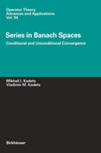 cover of the book Series in Banach Spaces: Conditional and Unconditional Convergence