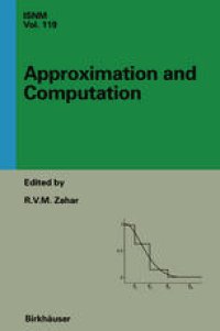 cover of the book Approximation and Computation: A Festschrift in Honor of Walter Gautschi: Proceedings of the Purdue Conference, December 2–5, 1993