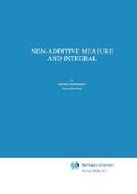 cover of the book Non-Additive Measure and Integral