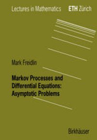 cover of the book Markov Processes and Differential Equations: Asymptotic Problems