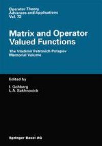 cover of the book Matrix and Operator Valued Functions: The Vladimir Petrovich Potapov Memorial Volume