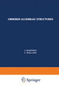 cover of the book Ordered Algebraic Structures: The 1991 Conrad Conference