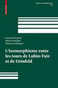 cover of the book L’isomorphisme entre les tours de Lubin-Tate et de Drinfeld