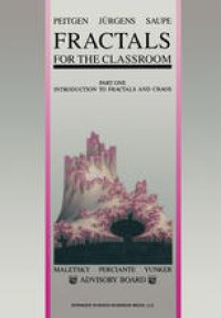 cover of the book Fractals for the Classroom: Part One Introduction to Fractals and Chaos