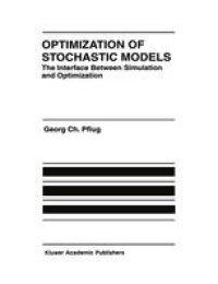 cover of the book Optimization of Stochastic Models: The Interface Between Simulation and Optimization