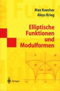 cover of the book Elliptische Funktionen und Modulformen