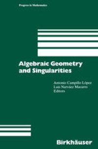 cover of the book Algebraic Geometry and Singularities