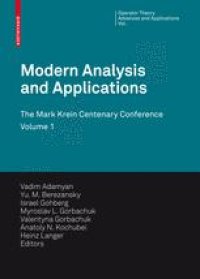 cover of the book Modern Analysis and Applications: The Mark Krein Centenary Conference Volume 1: Operator Theory and Related Topics