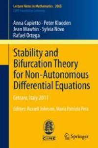 cover of the book Stability and Bifurcation Theory for Non-Autonomous Differential Equations: Cetraro, Italy 2011, Editors: Russell Johnson, Maria Patrizia Pera