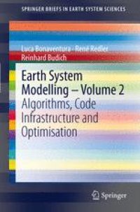 cover of the book Earth System Modelling - Volume 2: Algorithms, Code Infrastructure and Optimisation