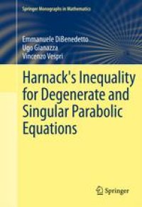 cover of the book Harnack's Inequality for Degenerate and Singular Parabolic Equations