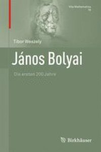 cover of the book János Bolyai: Die ersten 200 Jahre