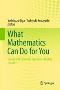 cover of the book What Mathematics Can Do for You: Essays and Tips from Japanese Industry Leaders