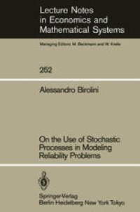 cover of the book On the Use of Stochastic Processes in Modeling Reliability Problems