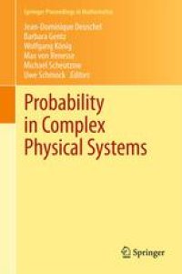 cover of the book Probability in Complex Physical Systems: In Honour of Erwin Bolthausen and Jürgen Gärtner