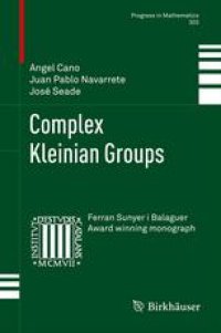 cover of the book Complex Kleinian Groups