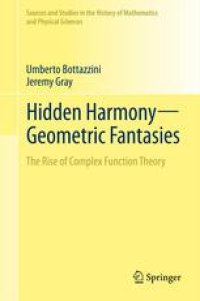 cover of the book Hidden Harmony—Geometric Fantasies: The Rise of Complex Function Theory