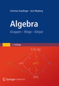 cover of the book Algebra: Gruppen – Ringe – Körper