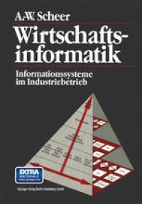 cover of the book Wirtschaftsinformatik: Informationssysteme im Industriebetrieb