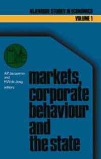 cover of the book Markets, corporate behaviour and the state: International aspects of industrial organization