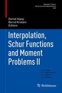 cover of the book Interpolation, Schur Functions and Moment Problems II