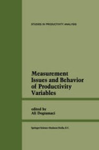 cover of the book Measurement Issues and Behavior of Productivity Variables