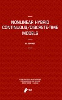 cover of the book Nonlinear Hybrid Continuous/Discrete-Time Models