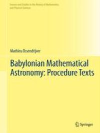 cover of the book Babylonian Mathematical Astronomy: Procedure Texts