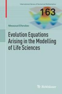 cover of the book Evolution Equations Arising in the Modelling of Life Sciences