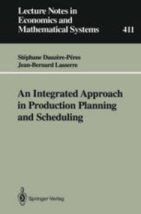 cover of the book An Integrated Approach in Production Planning and Scheduling