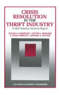 cover of the book Crisis Resolution in the Thrift Industry: A Mid America Institute Report