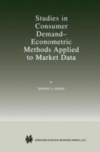 cover of the book Studies in Consumer Demand — Econometric Methods Applied to Market Data