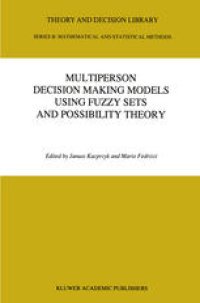 cover of the book Multiperson Decision Making Models Using Fuzzy Sets and Possibility Theory