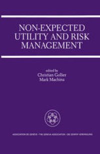 cover of the book Non-Expected Utility and Risk Management: A Special Issue of the Geneva Papers on Risk and Insurance Theory